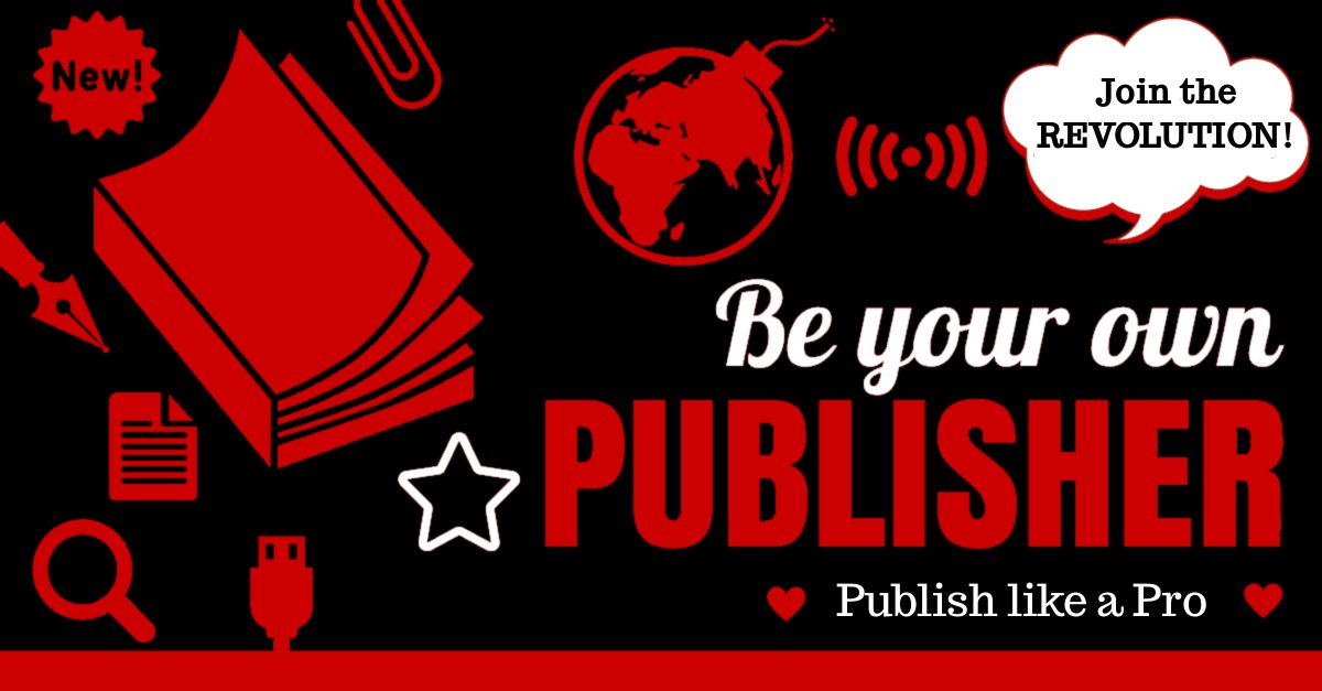 Be Your Own Publisher: Publish like a Pro